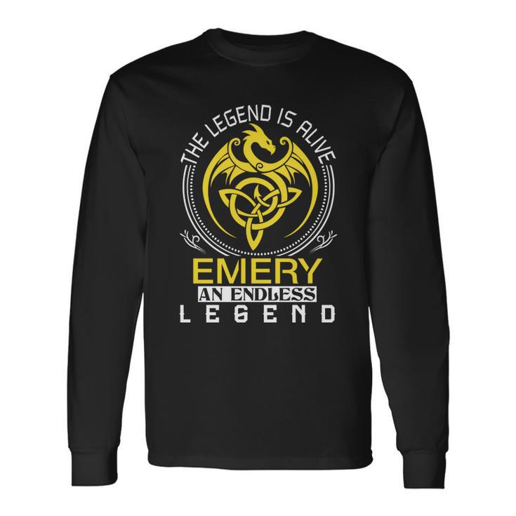 The Legend Is Alive Emery Name Long Sleeve T-Shirt