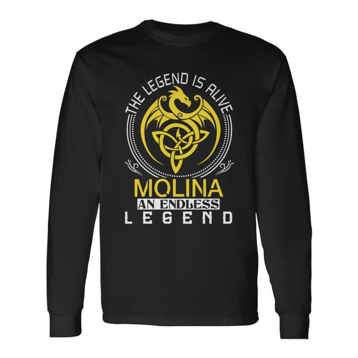 The Legend Is Alive Molina Name Long Sleeve T-Shirt