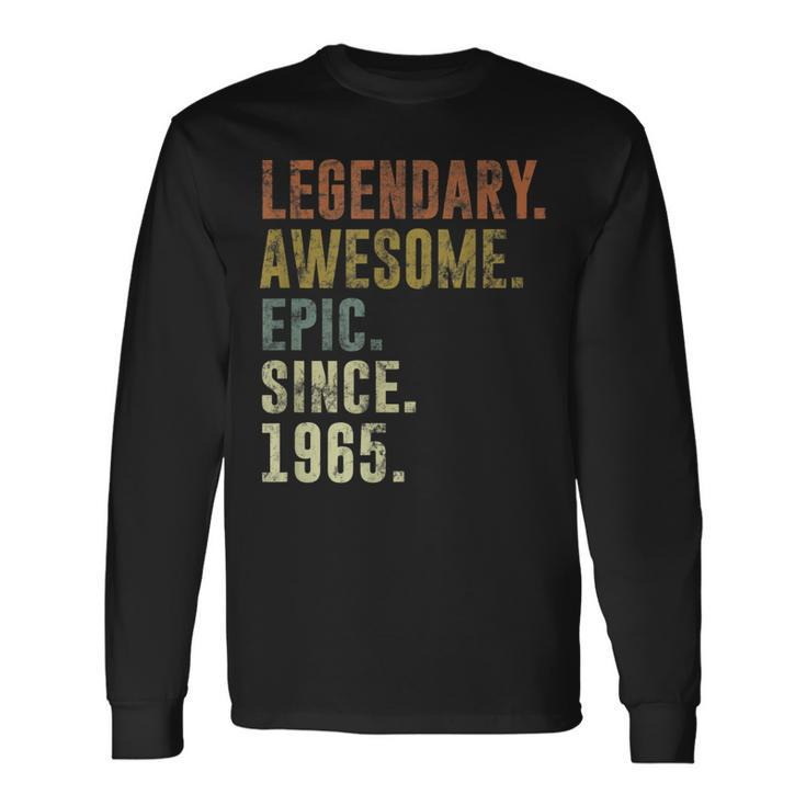 Legendary Awesome Epic Since Vintage 1965 57Th Birthday Long Sleeve T-Shirt