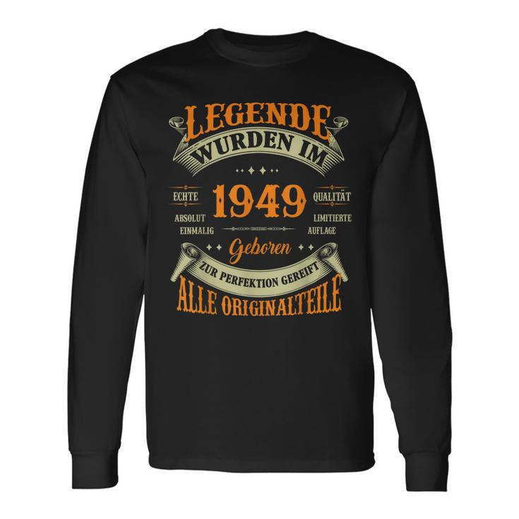 Legenden Wurden Im 1949 Geboren 74 Geburtstag 74 Jahre Langarmshirts Geschenkideen