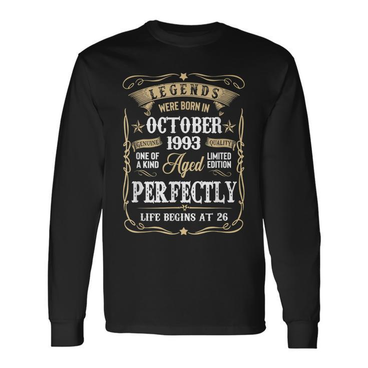 Legends Were Born In October 1993 26Th Birthday Long Sleeve T-Shirt T-Shirt