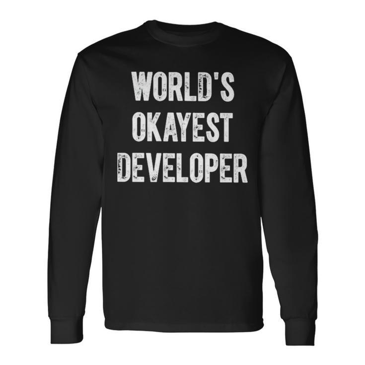Lente Game Dev World Okayest Developer Long Sleeve T-Shirt T-Shirt Gifts ideas