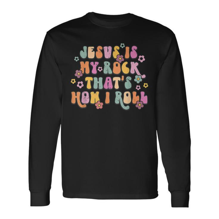 Leopard Jesus Is My Rock And That Is How I Roll Retro Groovy Long Sleeve T-Shirt T-Shirt
