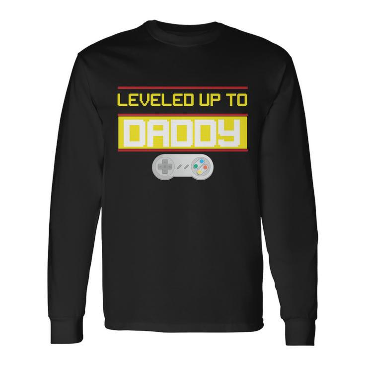 Leveled Up To Daddy Gamer V2 Long Sleeve T-Shirt