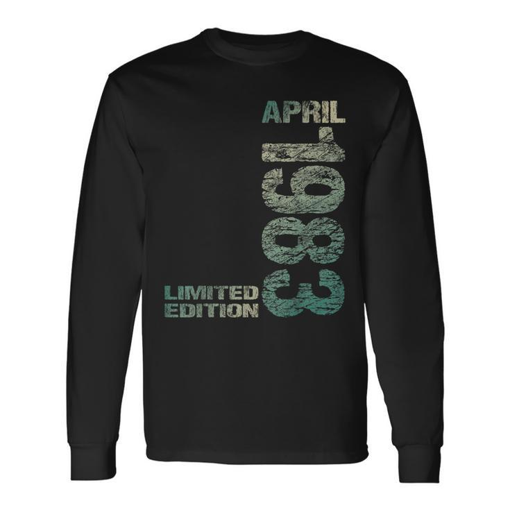 Limited Edition April 1983 40Th Birthday Born 1983 Long Sleeve T-Shirt T-Shirt