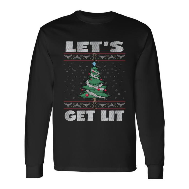 Lets Get Lit Ugly Christmas Cool Long Sleeve T-Shirt