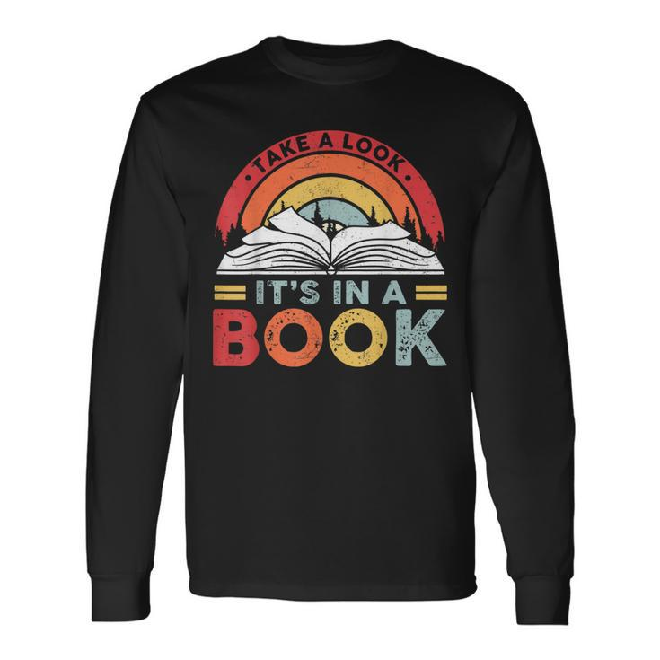 Take A Look Its In A Book Vintage Reading Bookworm Librarian Long Sleeve T-Shirt T-Shirt