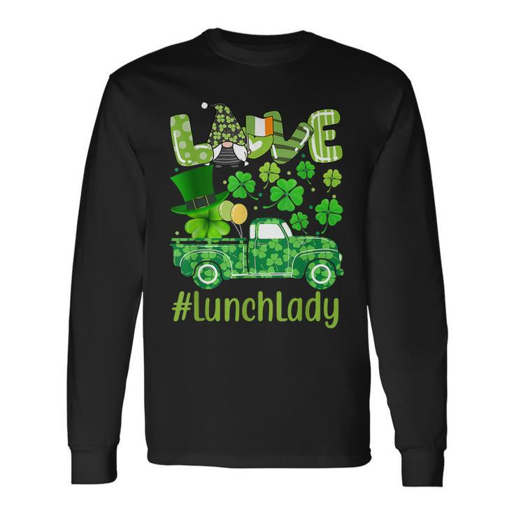 Love Lunch Lady Gnome Shamrock Saint Patricks Day Long Sleeve T-Shirt