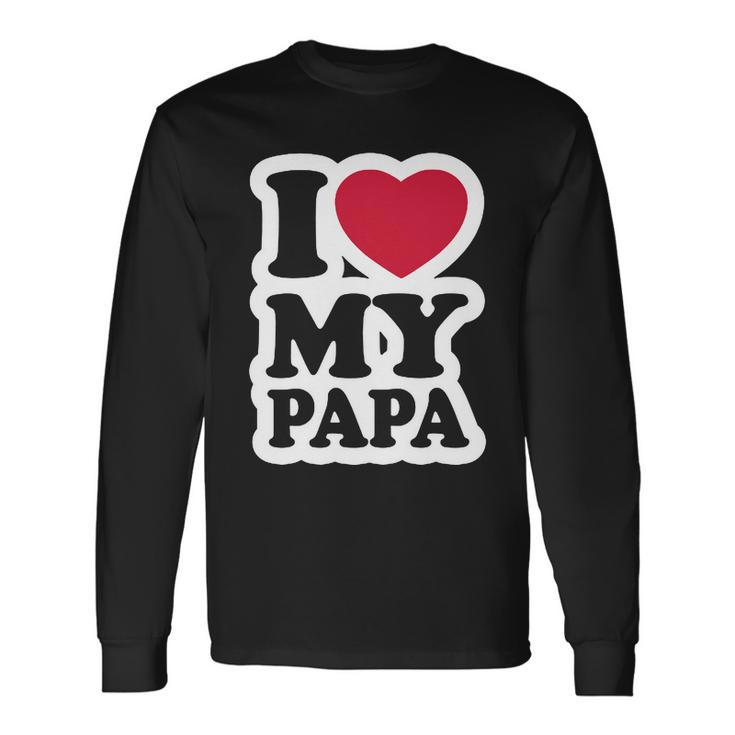 I Love My Papa Retro Long Sleeve T-Shirt
