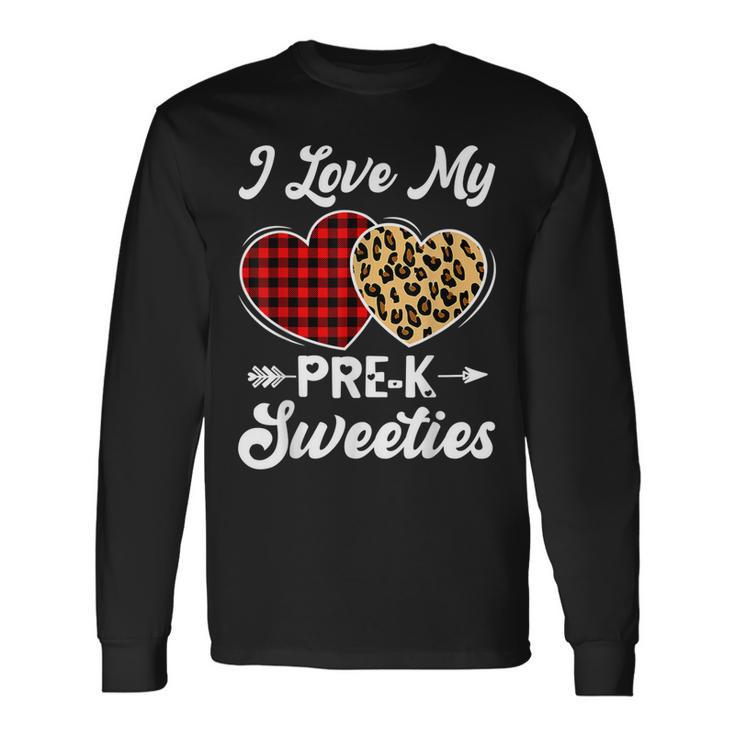 I Love My Pre-K Sweeties Hearts Valentines Day Teacher Long Sleeve T-Shirt Gifts ideas