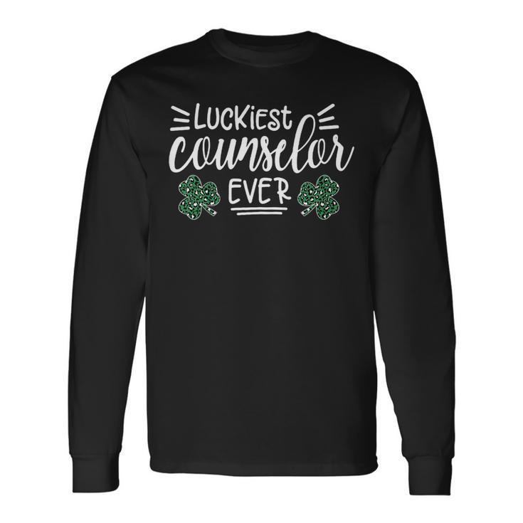 Luckiest Counselor Ever Shamrock St Patricks Day Long Sleeve T-Shirt T-Shirt