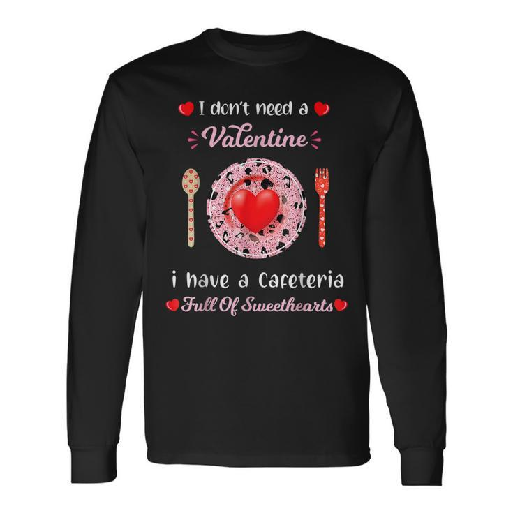 Lunch Lady Valentines Day For Lunch Lady Cafeteria Long Sleeve T-Shirt