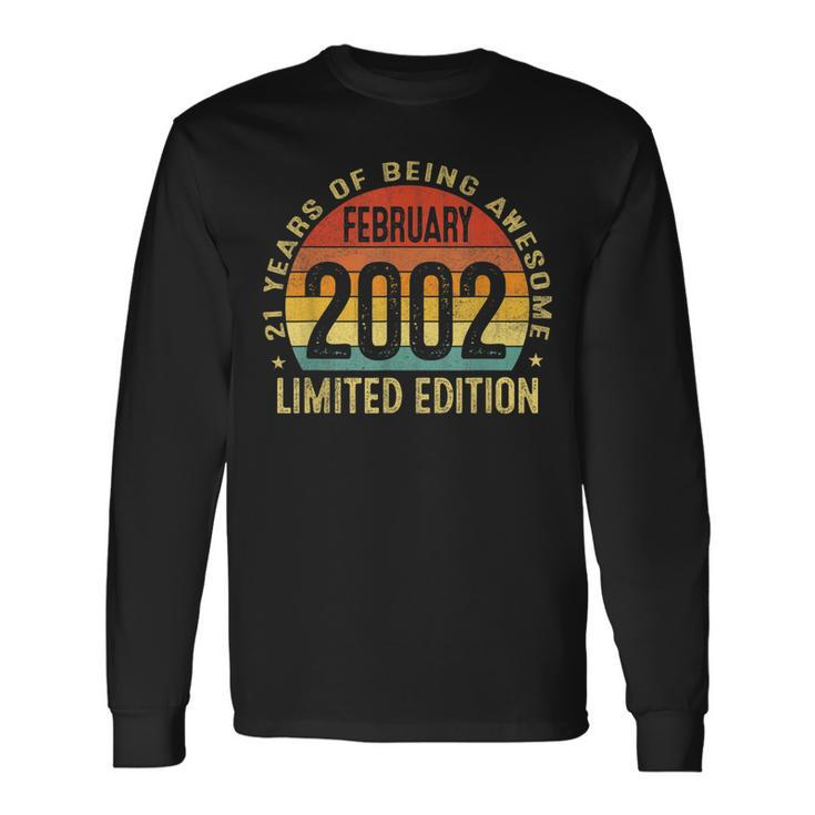 Made In February 2002 Limited Edition 21St Birthday Long Sleeve T-Shirt