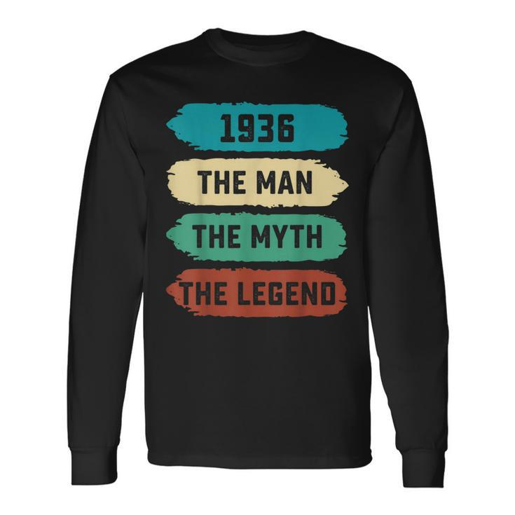 The Man Myth Legend 1936 86Th Birthday For 86 Years Old Long Sleeve T-Shirt