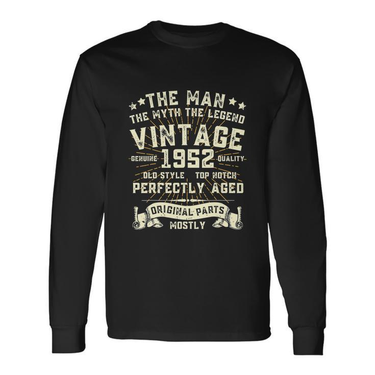 Man Myth Legend 1952 70Th Birthday For 70 Years Old Long Sleeve T-Shirt