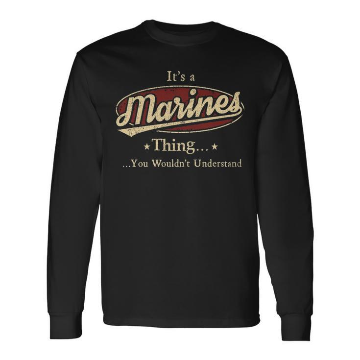 Marines Personalized Name Name Print S With Name Marines Long Sleeve T-Shirt