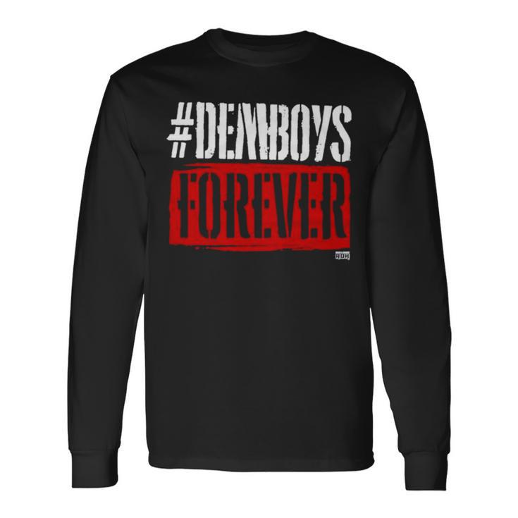Mark Briscoe Hashtag Demboys Forever Long Sleeve T-Shirt T-Shirt