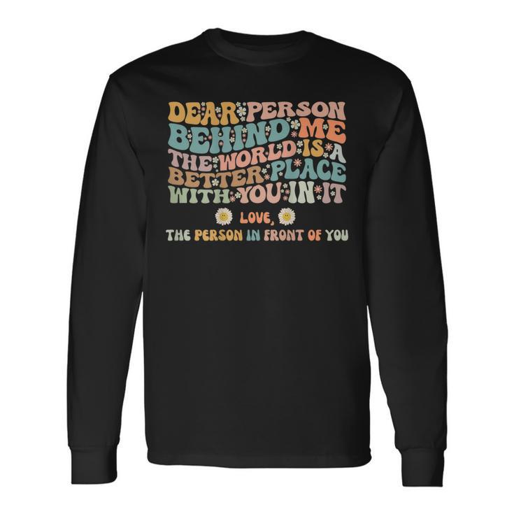You Matter To The Person Behind Me Vintage Retro Long Sleeve T-Shirt T-Shirt