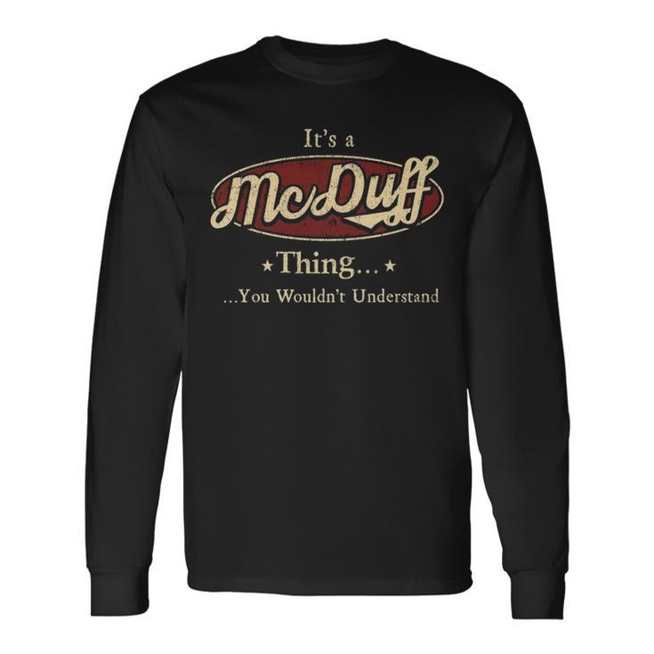 Mcduff Shirt Personalized Name Shirt Name Print Shirts Shirts With Name Mcduff Men Women Long Sleeve T-Shirt T-shirt Graphic Print