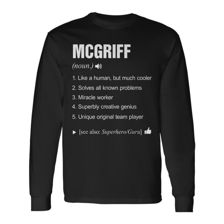 Mcgriff Definition Meaning Name Named _ Long Sleeve T-Shirt