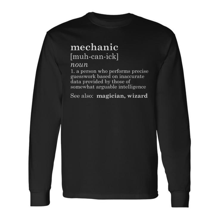 Mechanic Definition Dad Car Guy Garage Fathers Day Gift  Unisex Long Sleeve