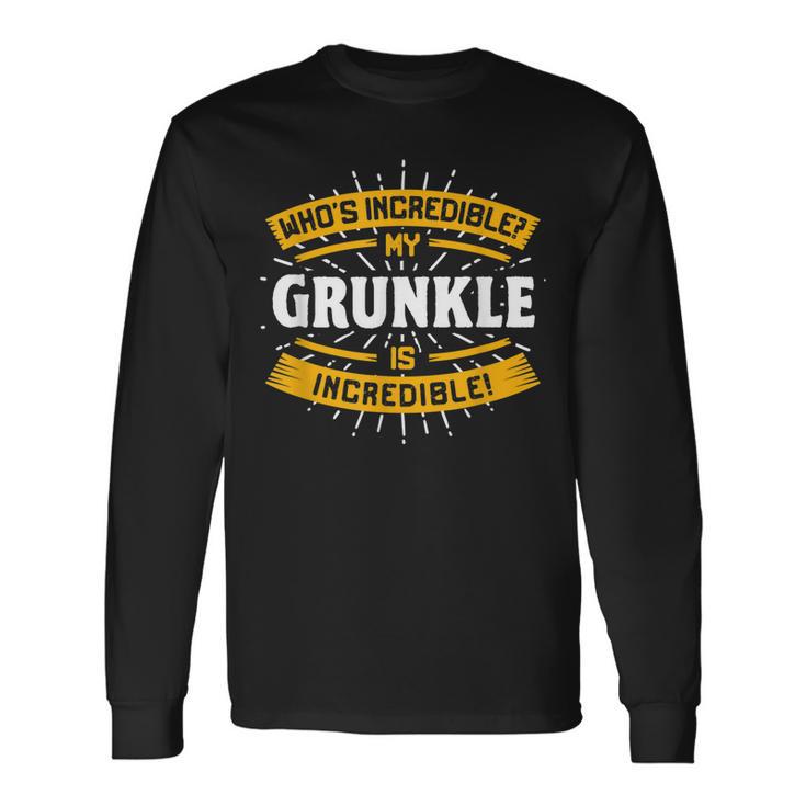 Mein Grunkle Ist Unglaublich Lustig Großonkel Humor Großonkel Langarmshirts Geschenkideen