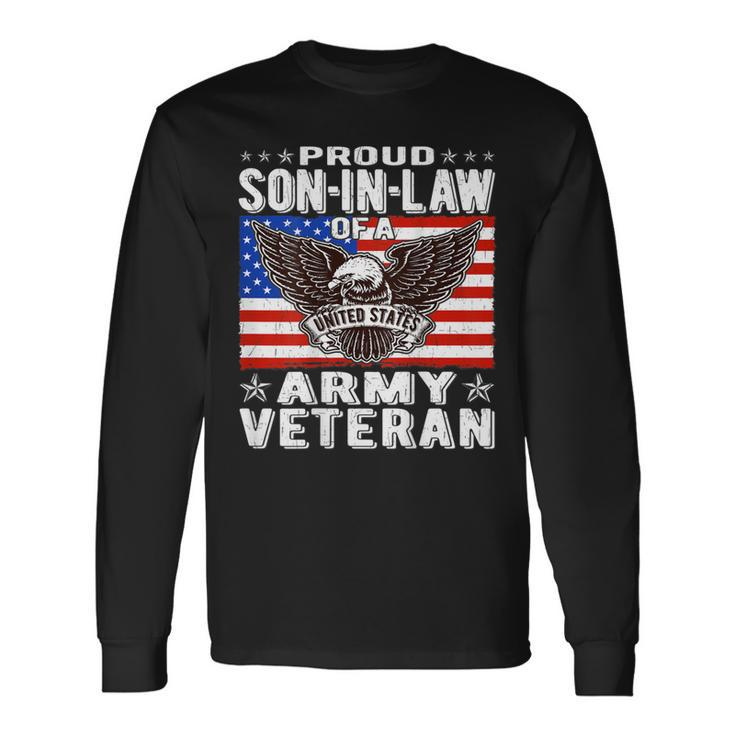Mens Proud Son-In-Law Of Army Veteran Patriotic Military Family  Men Women Long Sleeve T-shirt Graphic Print Unisex