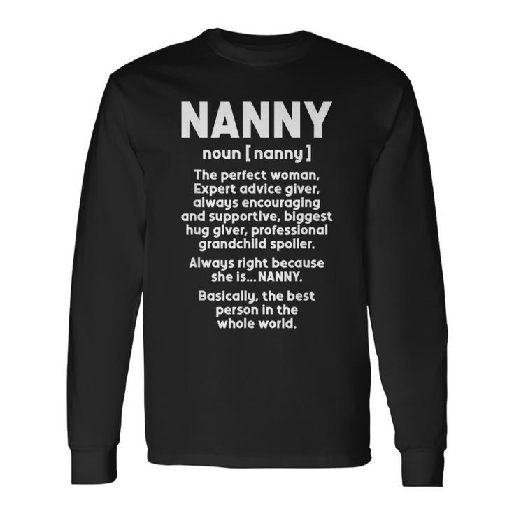 Nanny Mothers Day  With Nanny Definition Design  Men Women Long Sleeve T-shirt Graphic Print Unisex