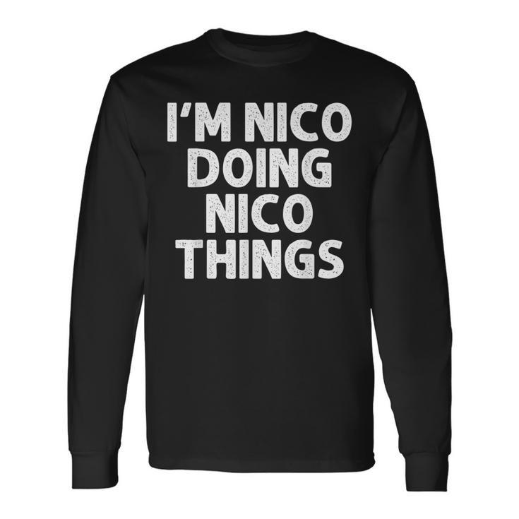 Nico Doing Name Things Personalized Joke Men Long Sleeve T-Shirt Gifts ideas
