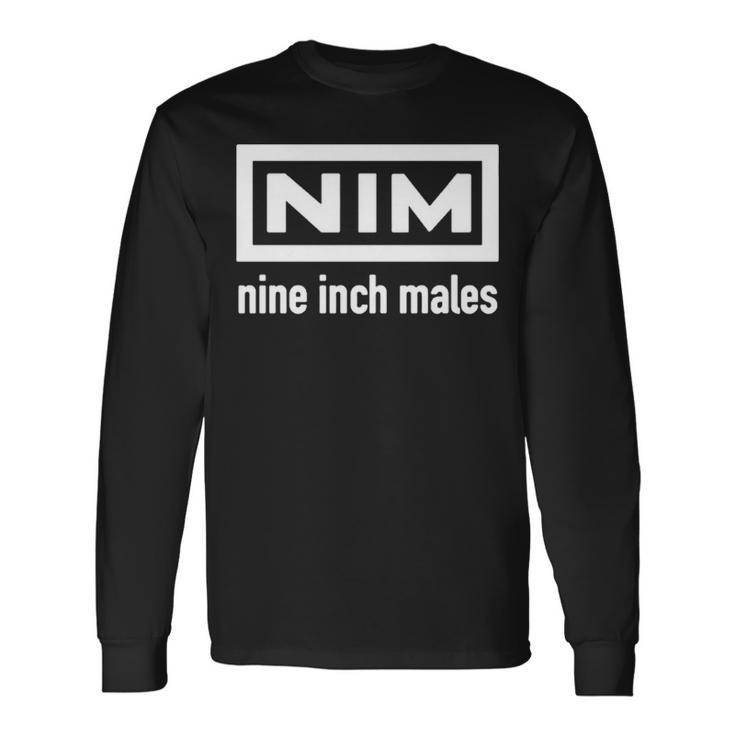 Nine Inch Males Long Sleeve T-Shirt