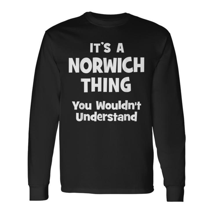 Norwich Thing College University Alumni Long Sleeve T-Shirt