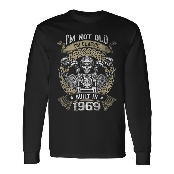 Im Not Old Im Classic Built 1969 Motorcycle 54Th Birthday Long Sleeve T-Shirt T-Shirt