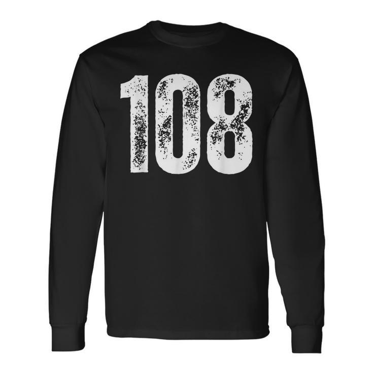 Number 108 Long Sleeve T-Shirt