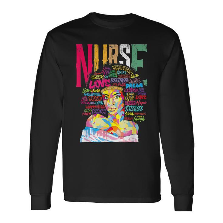 Nurse Black Woman Magic Afro Melanin Queen Black History Long Sleeve T-Shirt