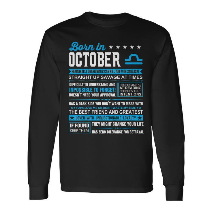 October Birthday Born In October Libra Long Sleeve T-Shirt T-Shirt