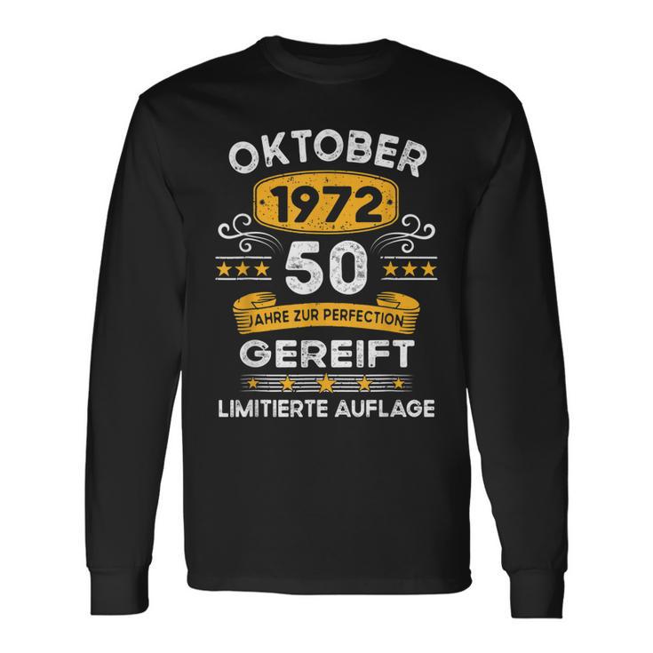 Oktober 1972 Lustige Geschenke 50 Geburtstag Langarmshirts Geschenkideen