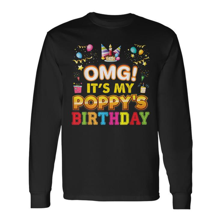 Omg Its My Poppy Birthday Happy Vintage Perfect Kid Long Sleeve T-Shirt