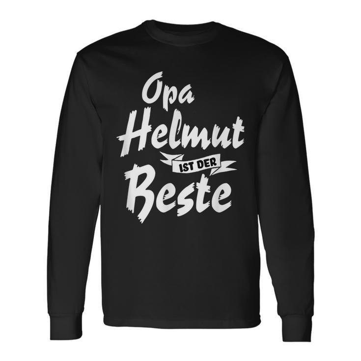 Opa Helmut Ist Der Beste Witziges Geschenk Langarmshirts Geschenkideen