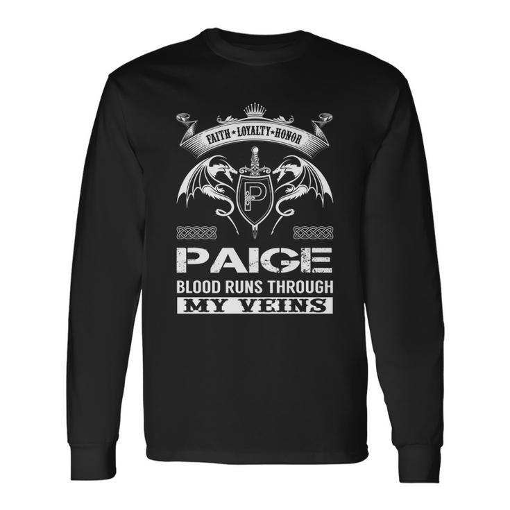 Paige Blood Runs Through My Veins Long Sleeve T-Shirt Gifts ideas