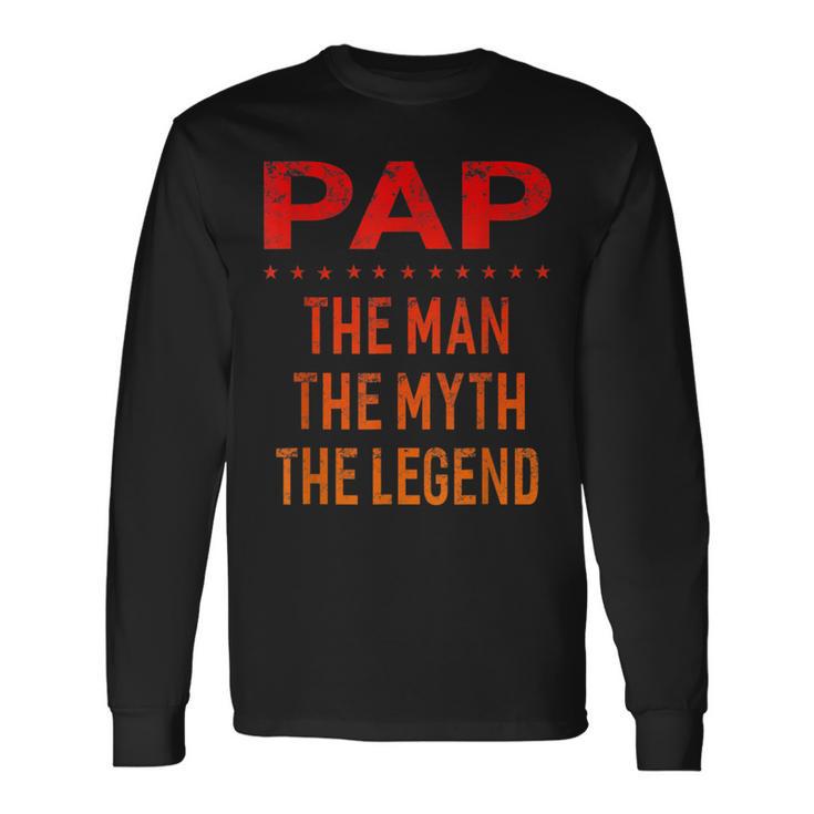 Pap The Man Der Mythos Die Legende Grandpa Men Langarmshirts Geschenkideen