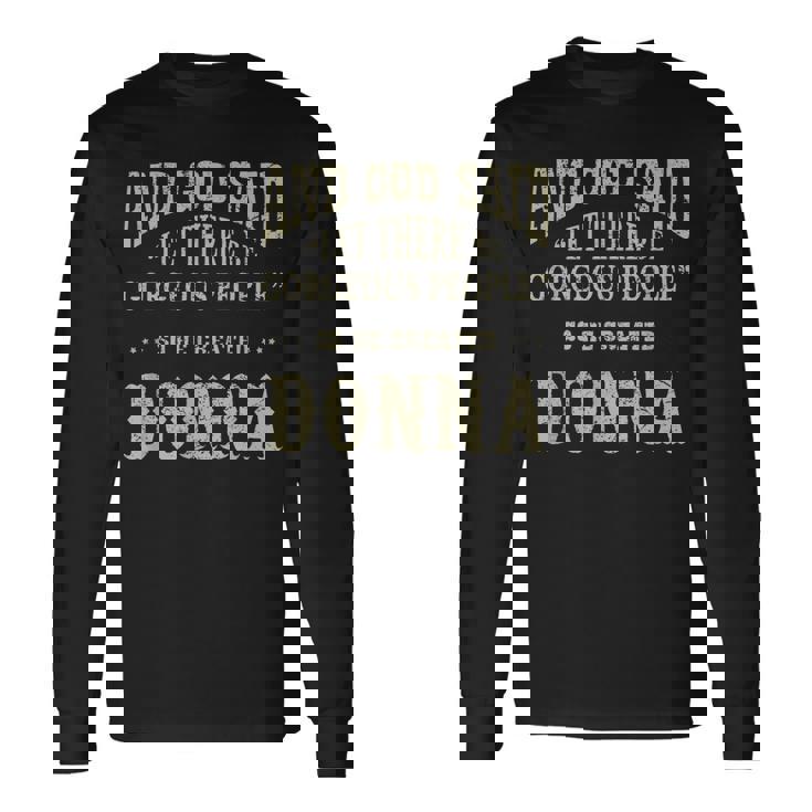 Personalized Birthday Idea For Person Named Donna Long Sleeve T-Shirt