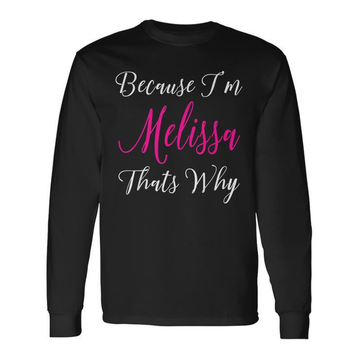 Personalized Melissa Name Custom Women Cute Pink Men Women Long Sleeve T-Shirt T-shirt Graphic Print