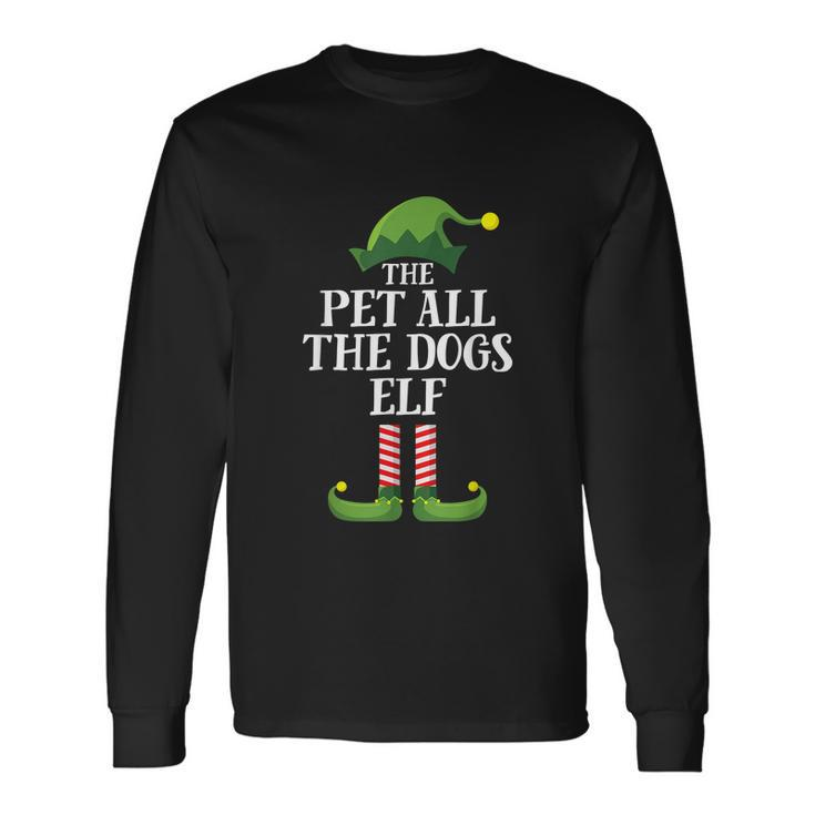 Pet All The Dogs Elf Matching Group Christmas Pajama V2 Long Sleeve T-Shirt