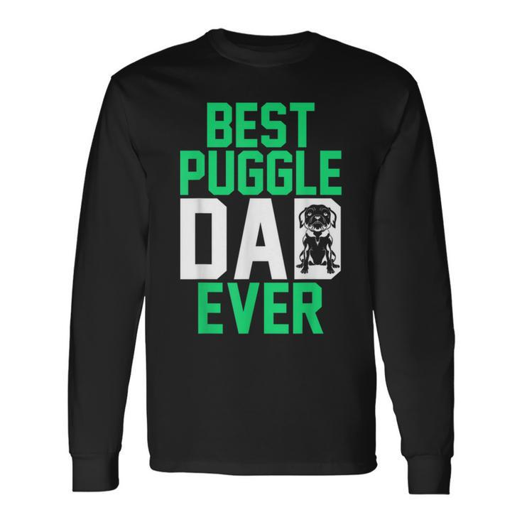 Pet Owner Animal Dog Lover Daddy Best Puggle Dad Ever Puggle Long Sleeve T-Shirt T-Shirt