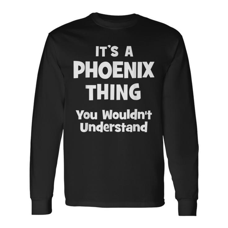 Phoenix Thing College University Alumni Long Sleeve T-Shirt