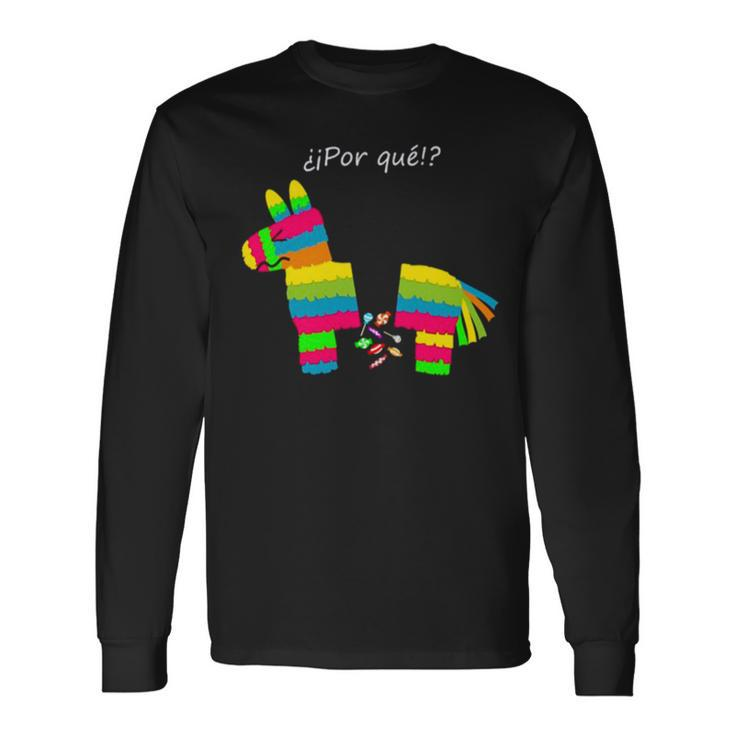 Pinata Piñata Quasimoto Long Sleeve T-Shirt Gifts ideas