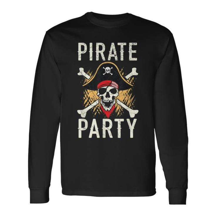 Pirate Party Caribbean Buccaneer Pirate Lover Long Sleeve T-Shirt T-Shirt