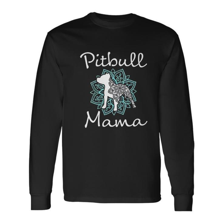 Pitbull Mama Mandala Cute Pit Bull Dog Men Women Long Sleeve T-Shirt T-shirt Graphic Print