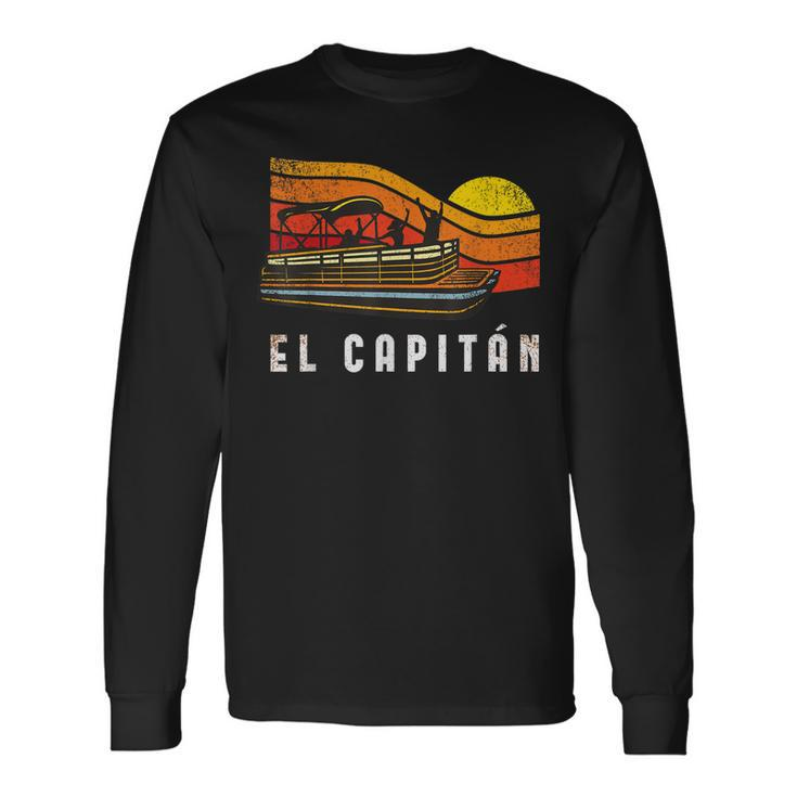 Pontoon Boat Captain El Capitan Long Sleeve T-Shirt