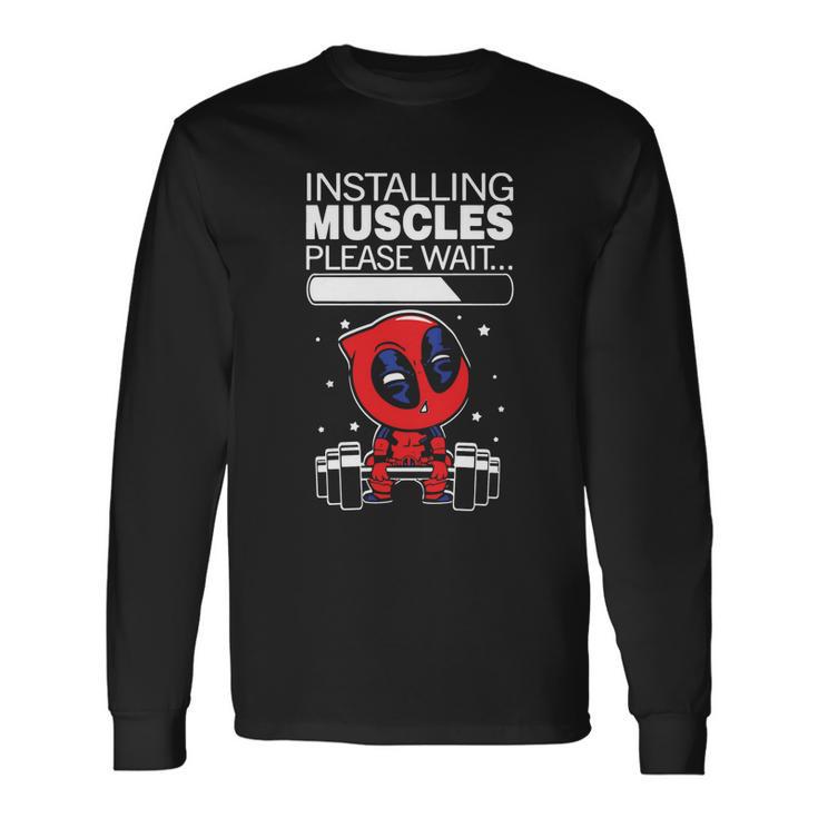 Pooldead Installing Muscles Please Wait Long Sleeve T-Shirt Geschenkideen